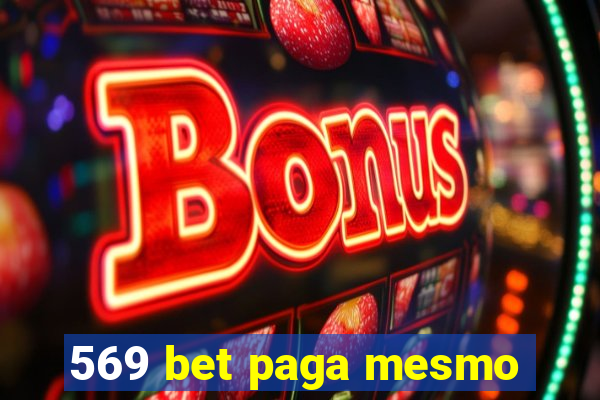 569 bet paga mesmo